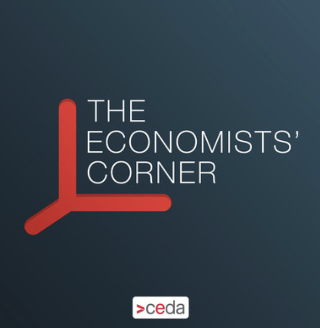 The Economist's Corner Podcast, CEDA